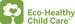 Eco-Healthy Child Care